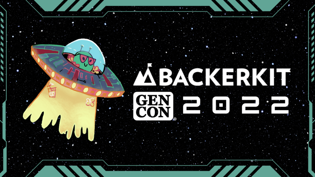 BackerKit at Gen Con 2022 | BackerKit