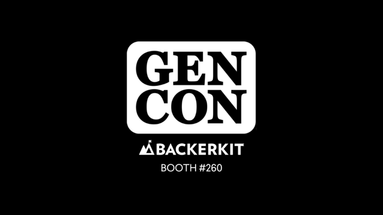 BackerKit at Gen Con Booth #260 Banner