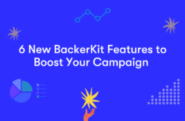 BackerKit Product Update: 6 New BackerKit Features to Boost Your Campaign