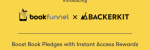 BackerKit’s New BookFunnel Integration: Boost Book Pledges with Instant Access Rewards