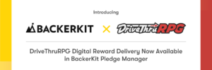 DriveThruRPG Digital Reward Delivery Now Available in BackerKit Pledge Manager