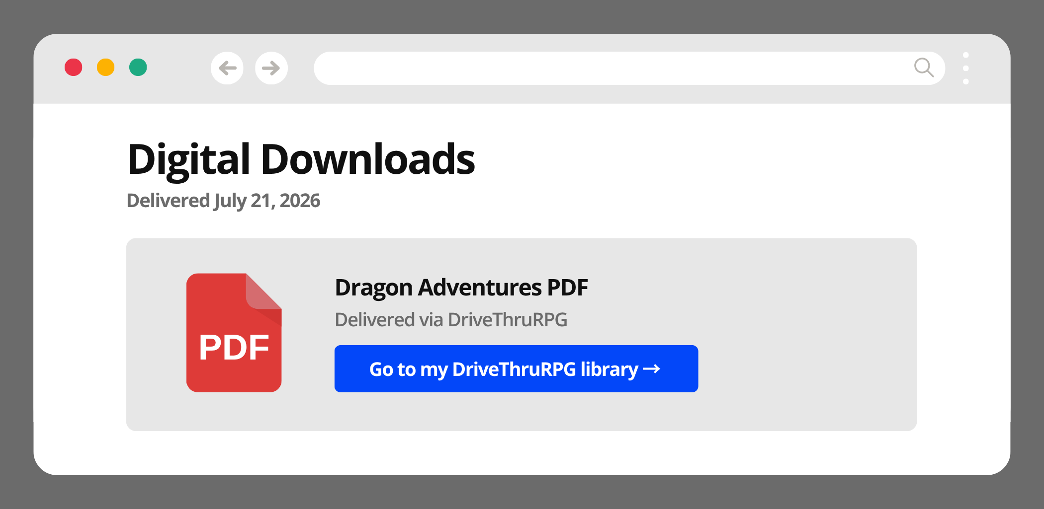 Image that illustrates what a backer sees when claiming their reward in BackerKit's Digital Downloads section and the "Go to my DriveThruRPG library" button